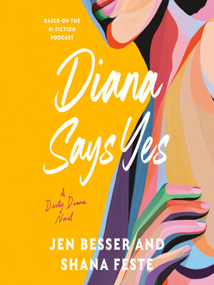 cover image of Diana Says Yes